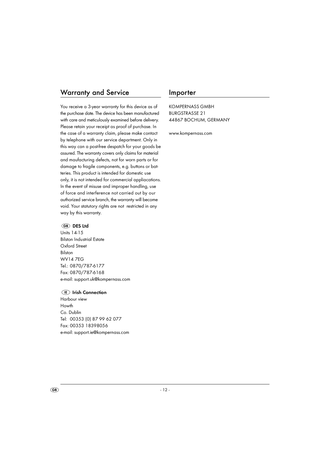 Kompernass KH 1172 manual Warranty and Service Importer, 00353 0 87 99 62 Fax 00353 Mail support.ie@kompernass.com 