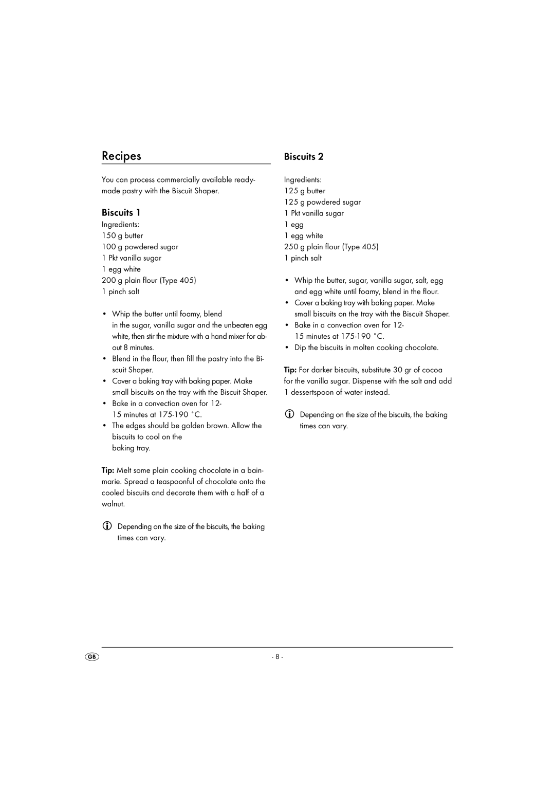 Kompernass KH 1191 operating instructions Recipes, Biscuits, Dip the biscuits in molten cooking chocolate 