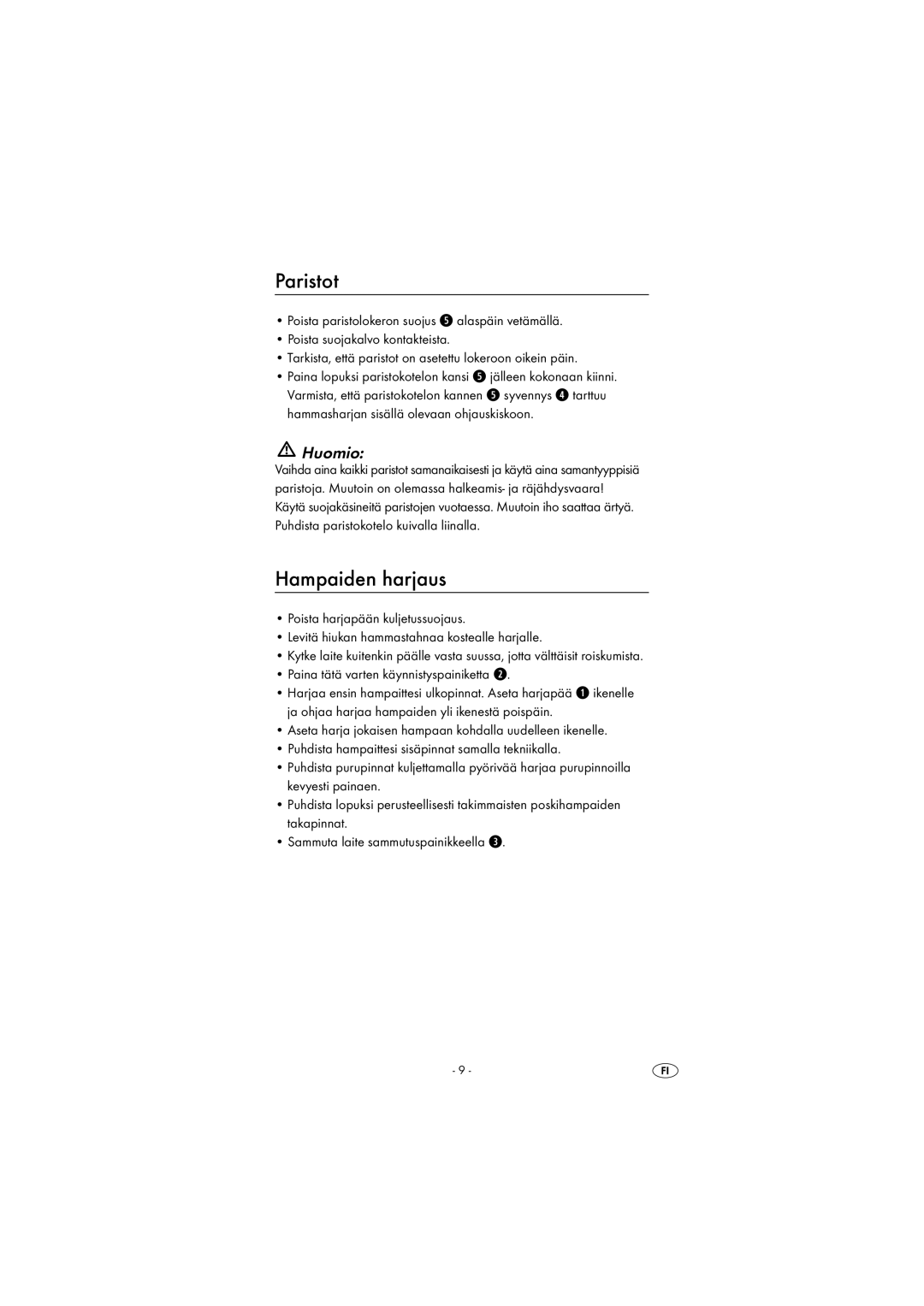 Kompernass KH 120 operating instructions Paristot, Hampaiden harjaus 