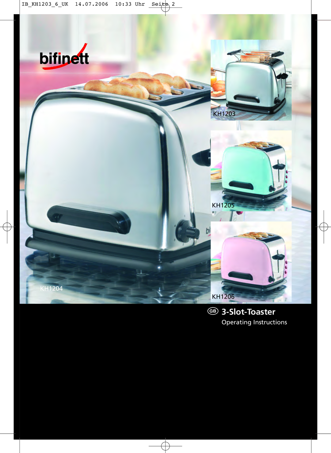 Kompernass KH 1203, KH-1206, KH-1204, KH-1205 manual  3-Slot-Toaster 