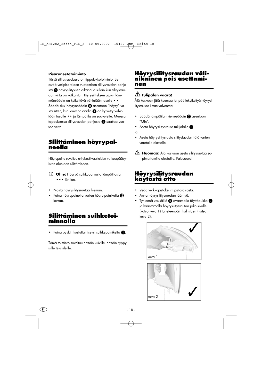 Kompernass KH 1282 Silittäminen höyrypai- neella, Silittäminen suihketoi- minnolla, Höyrysilitysraudan käytöstä otto 