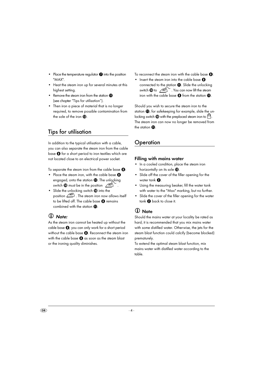 Kompernass KH 1283 operating instructions Tips for utilisation, Operation, Filling with mains water 