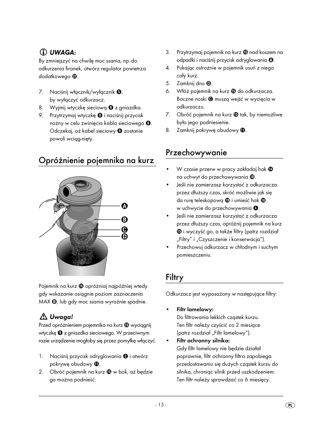 Kompernass KH 1410 operating instructions Opróżnienie pojemnika na kurz, Przechowywanie, Filtry 