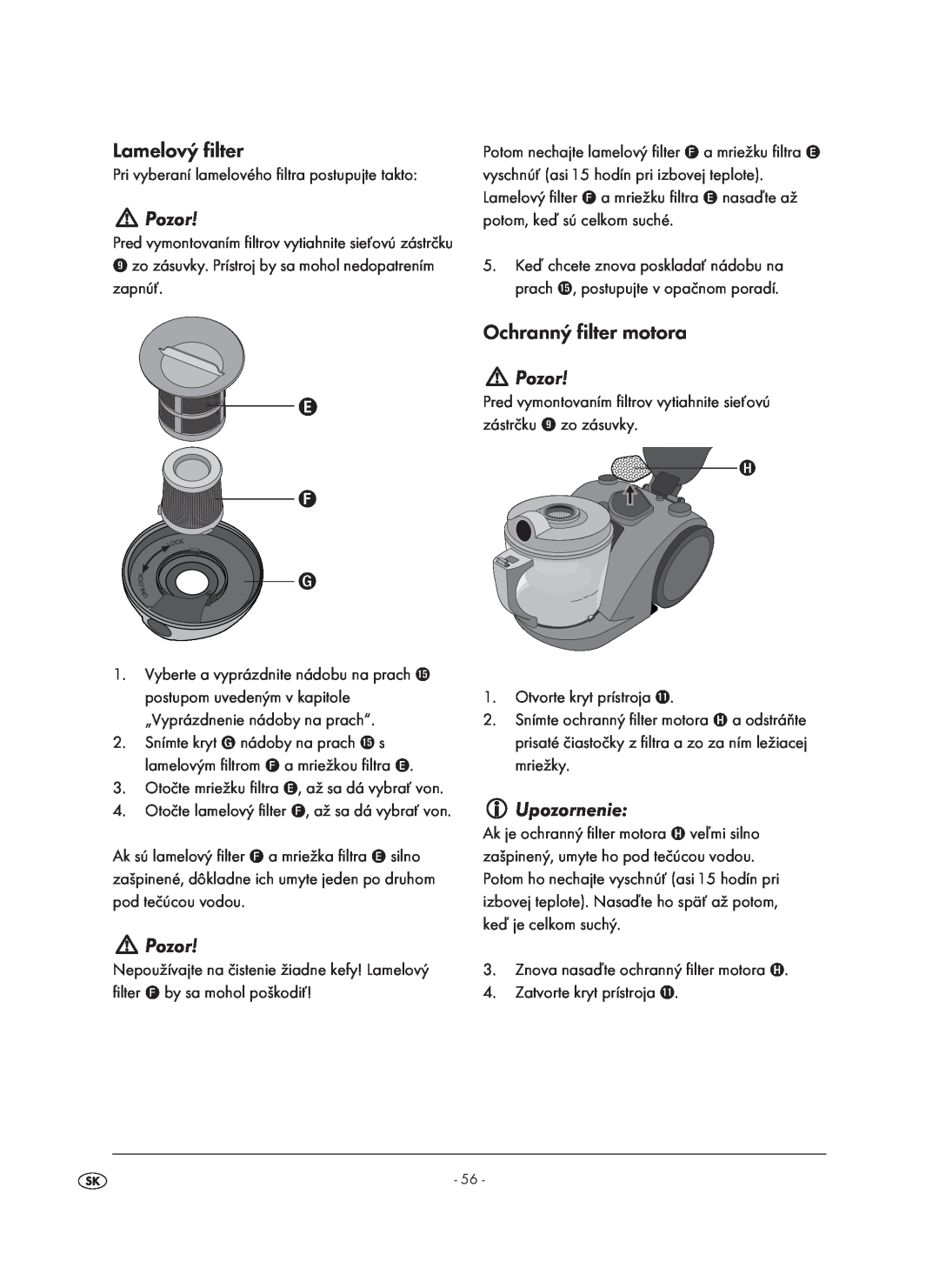 Kompernass KH 1410 operating instructions Lamelový filter, Pozor, Ochranný filter motora, Upozornenie 