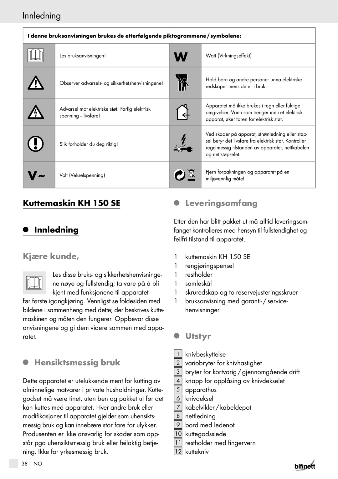 Kompernass KH 150 manual Innledning, Kjære kunde, Hensiktsmessig bruk, Leveringsomfang, Utstyr 