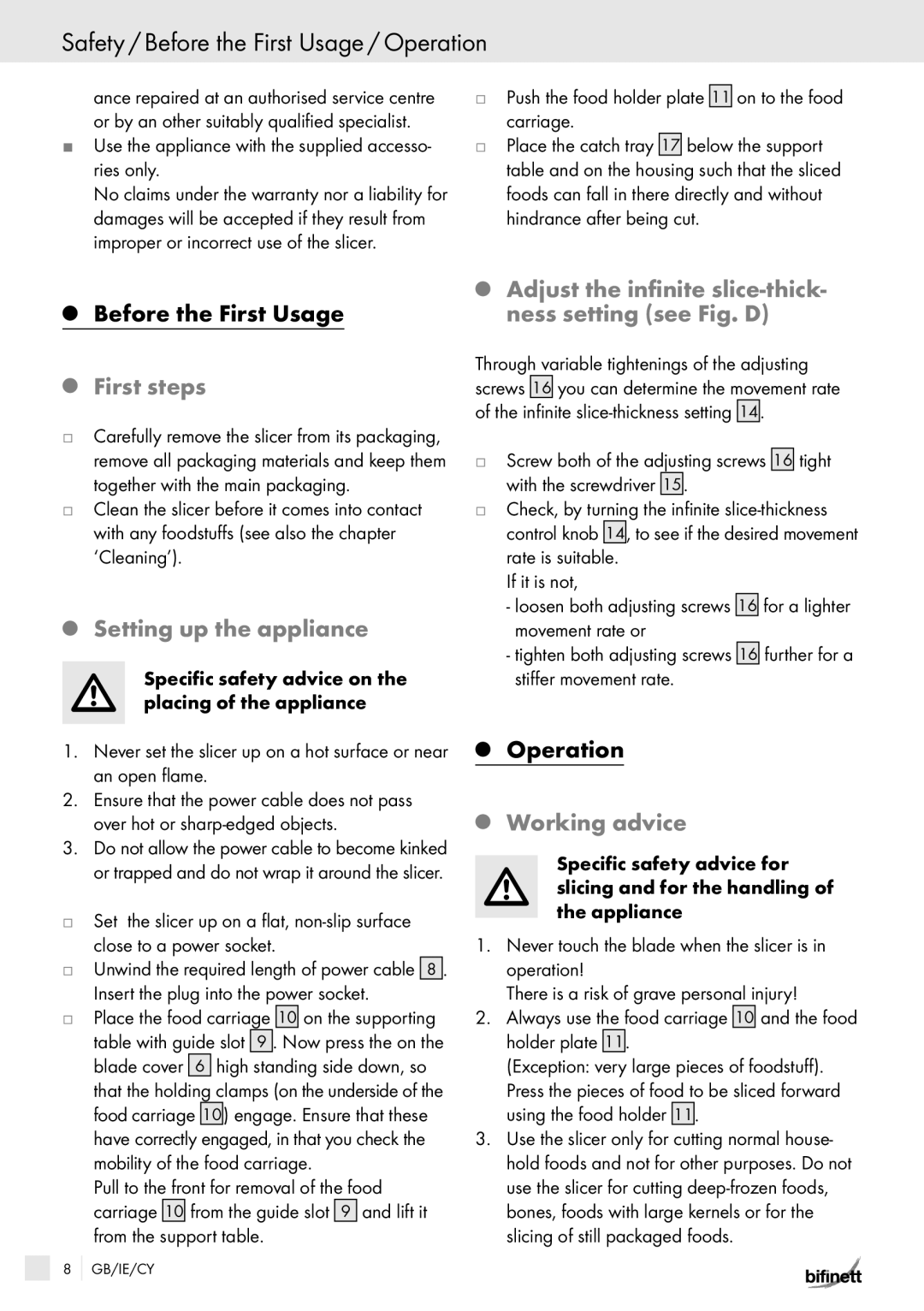 Kompernass KH 150 manual Safety / Before the First Usage / Operation, First steps, Setting up the appliance, Working advice 