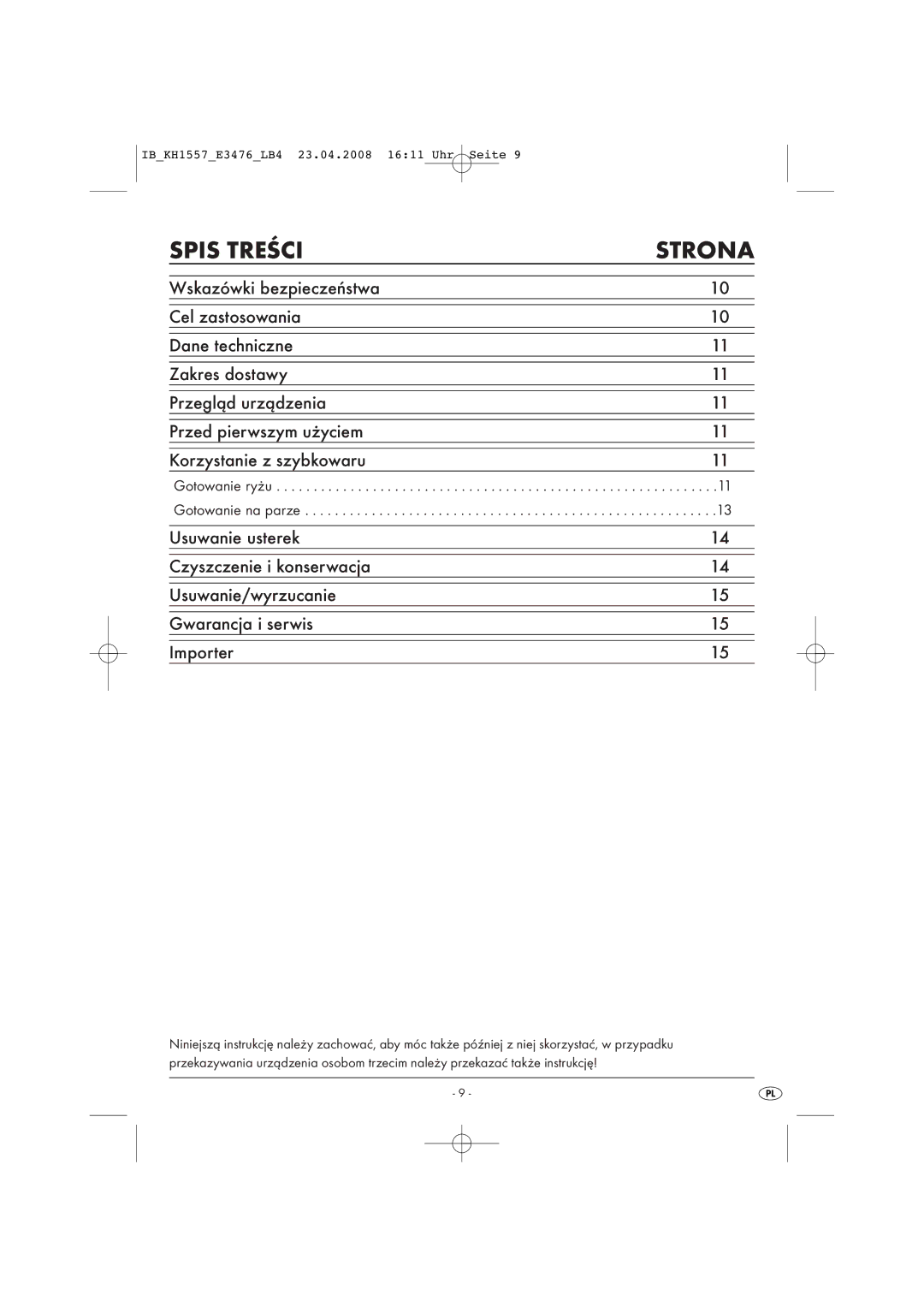 Kompernass KH 1557 operating instructions Spis Treści Strona, Gotowanie ryżu Gotowanie na parze 