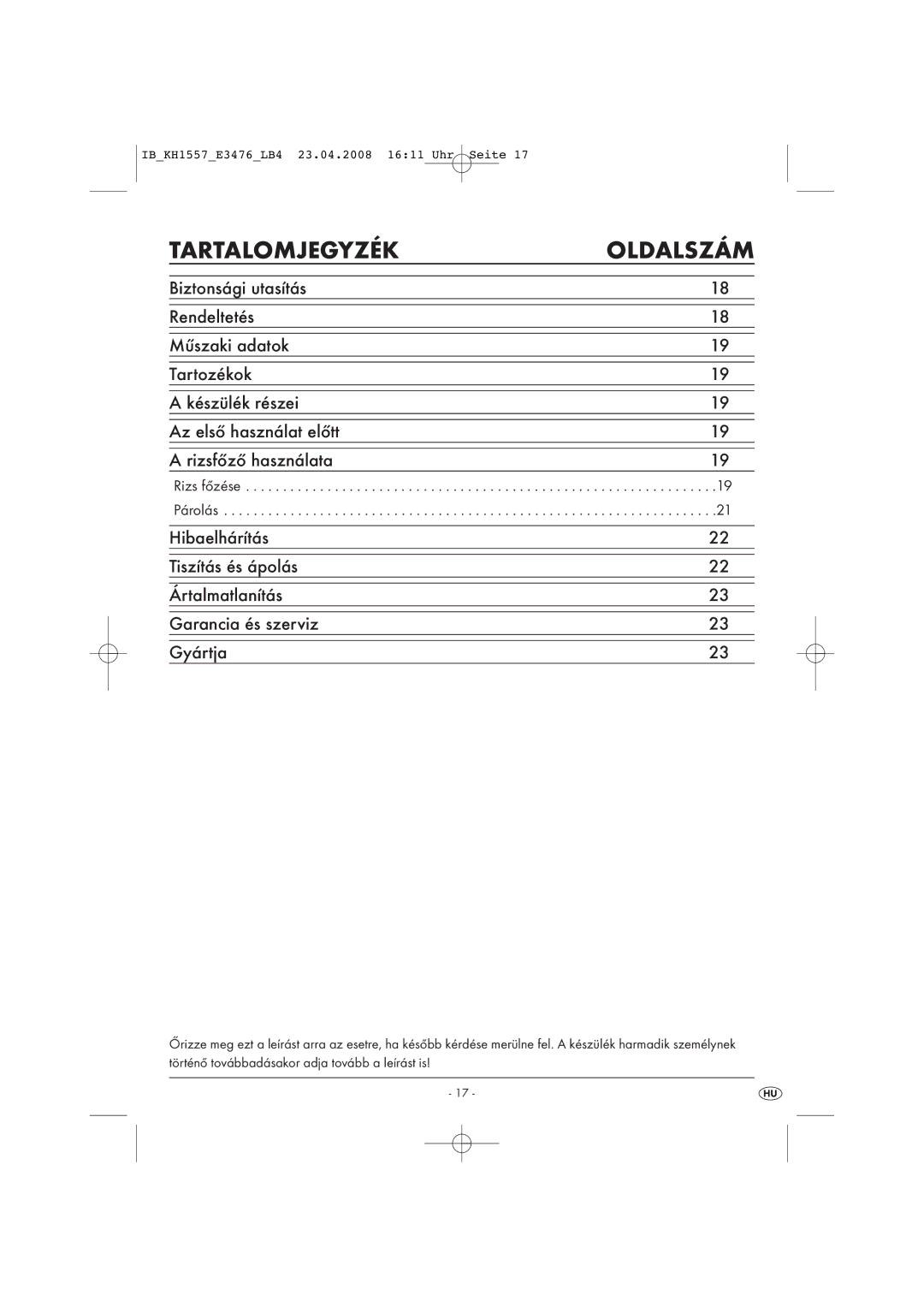 Kompernass KH 1557 operating instructions Tartalomjegyzék Oldalszám, Rizs főzése Párolás 