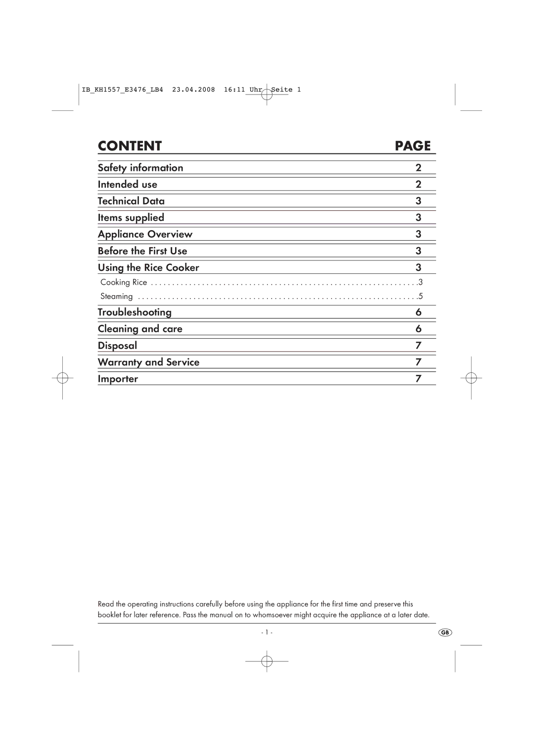 Kompernass KH 1557 operating instructions Content, Cooking Rice Steaming 