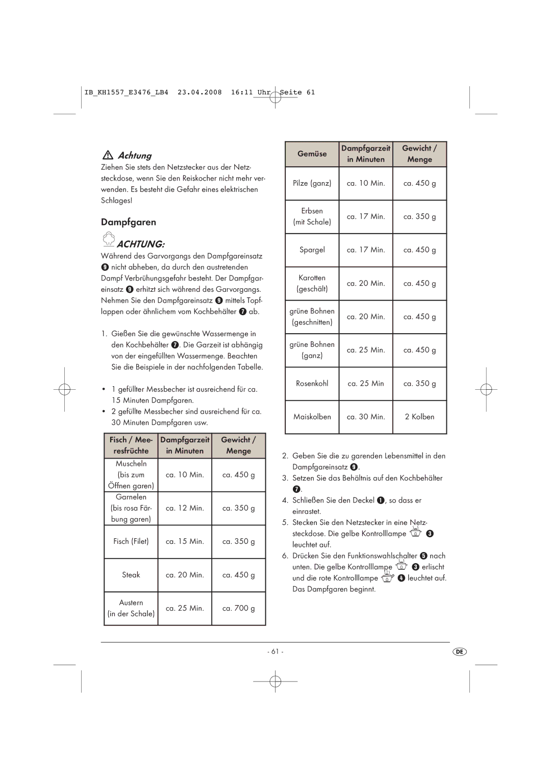Kompernass KH 1557 Minuten Dampfgaren usw Fisch / Mee Dampfgarzeit Gewicht, Gemüse Dampfgarzeit Gewicht, Menge 