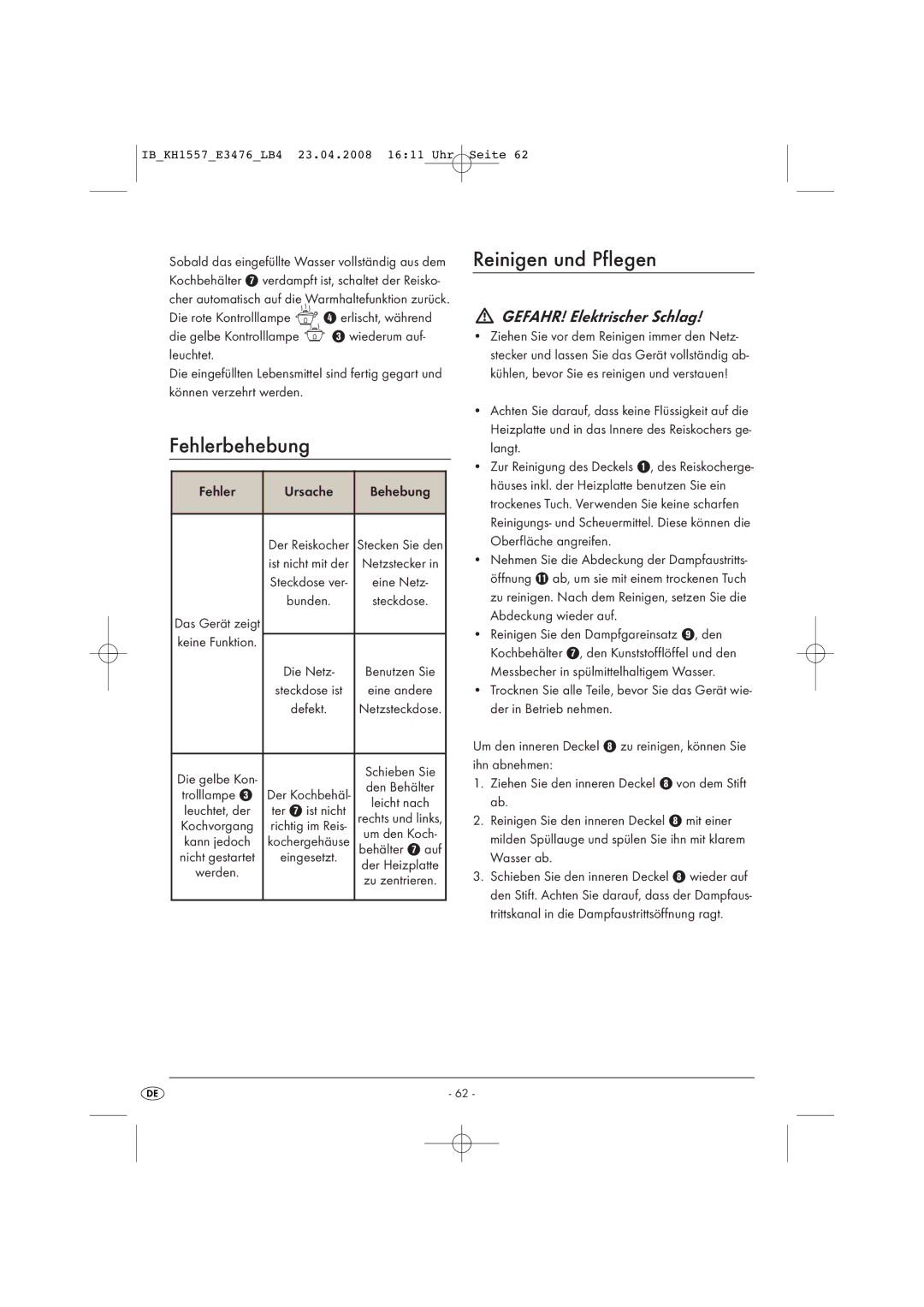 Kompernass KH 1557 operating instructions Fehlerbehebung, Reinigen und Pflegen, Fehler Ursache Behebung 