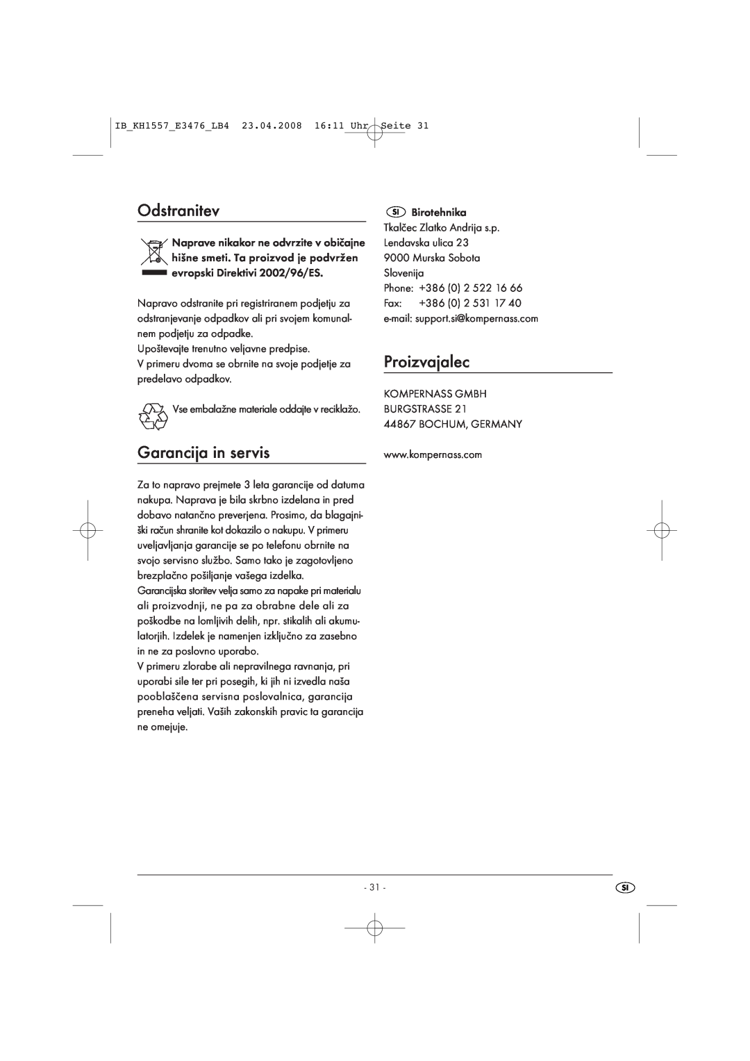 Kompernass KH 1557 operating instructions Odstranitev, Proizvajalec, Garancija in servis 