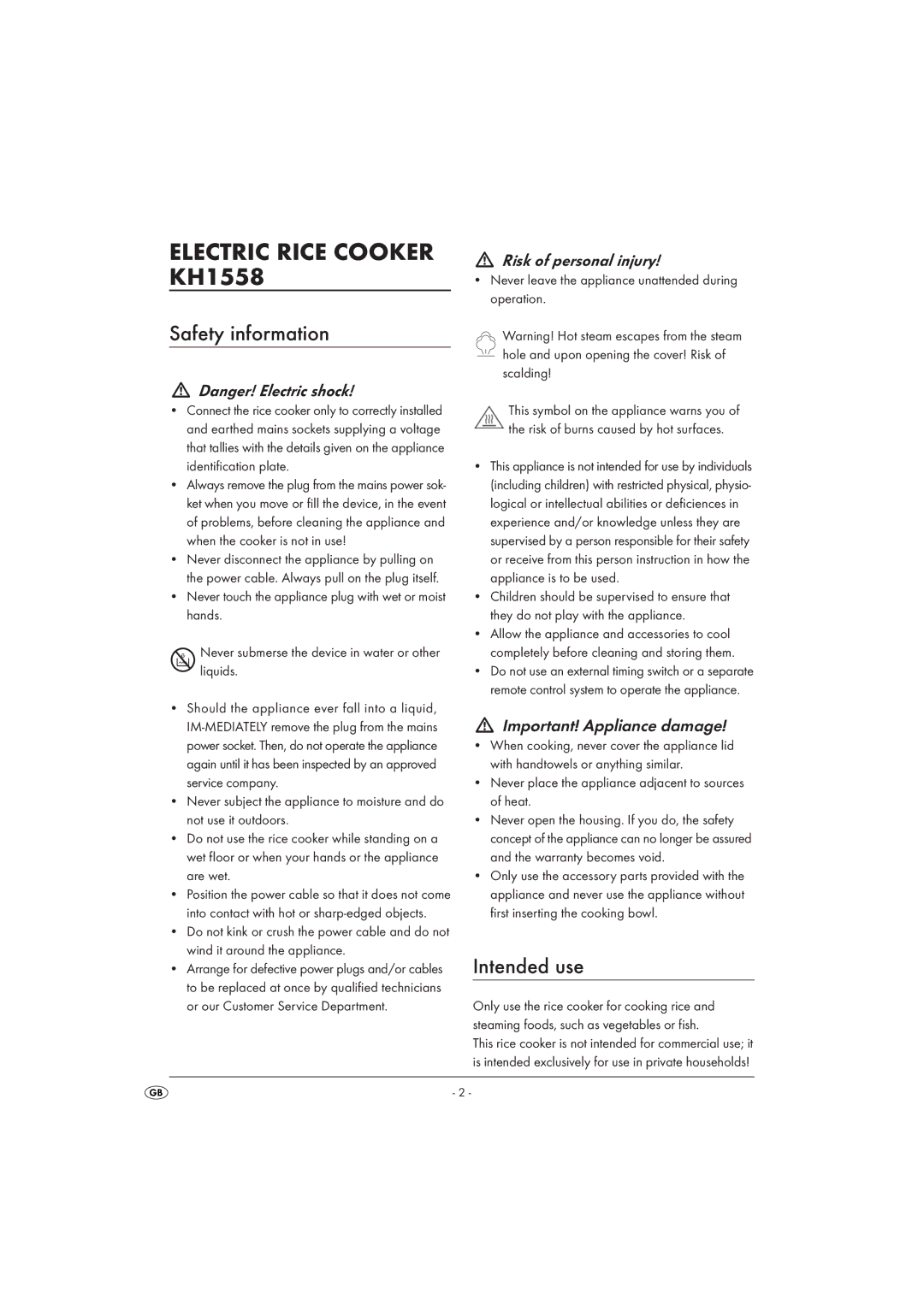 Kompernass KH 1558 Safety information, Intended use, Never leave the appliance unattended during operation 