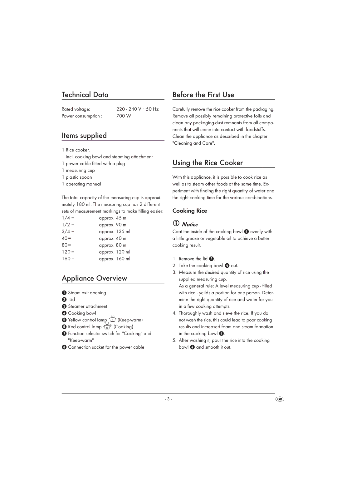 Kompernass KH 1558 Technical Data Before the First Use, Items supplied, Appliance Overview, Using the Rice Cooker 