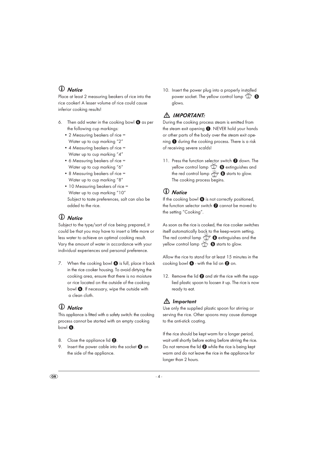 Kompernass KH 1558 operating instructions Measuring beakers of rice = Water up to cup marking 