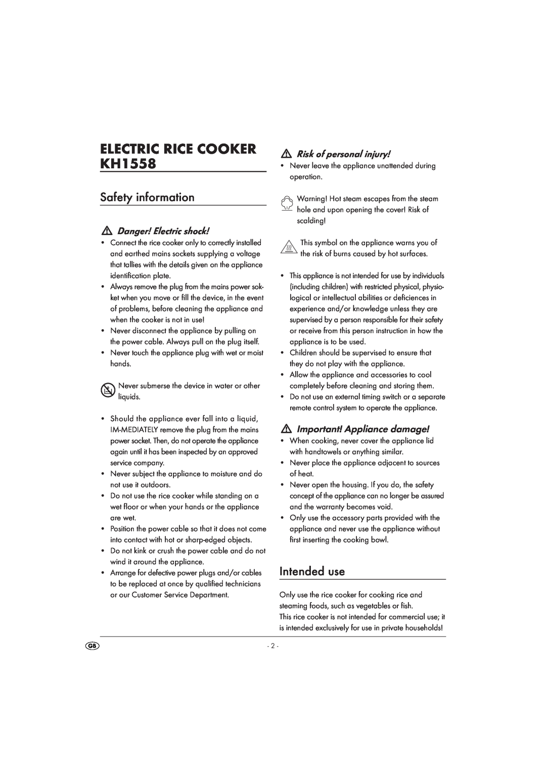 Kompernass KH 1558 ELECTRIC RICE COOKER KH1558, Safety information, Intended use, Danger! Electric shock 