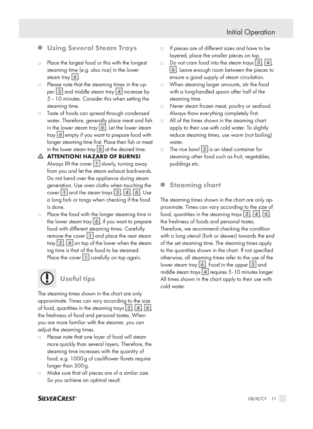 Kompernass KH 1560 manual Using Several Steam Trays, Useful tips, Steaming chart, Do not cram food into the steam trays 3 