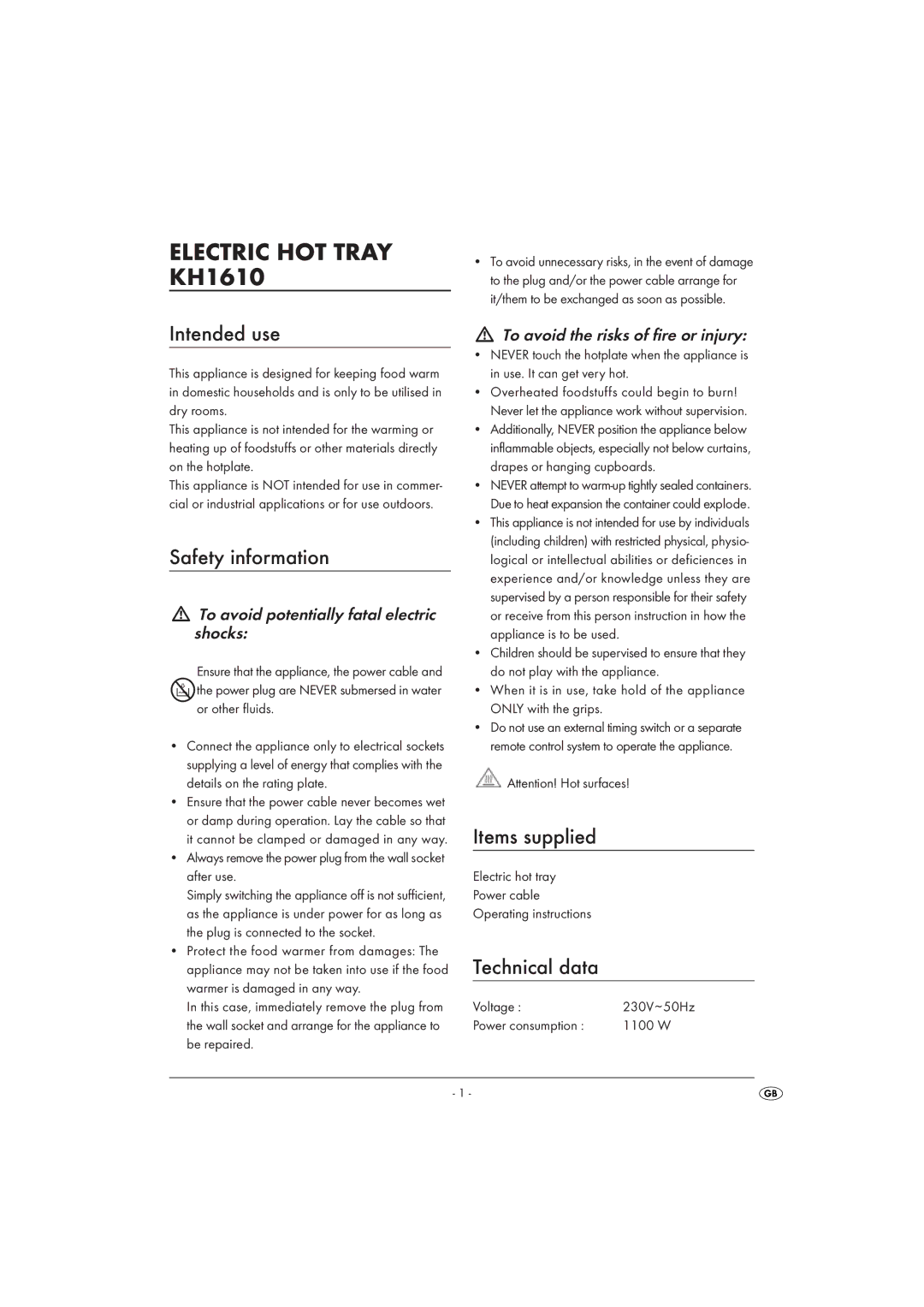 Kompernass KH 1610 manual Intended use, Safety information, Items supplied, Technical data 