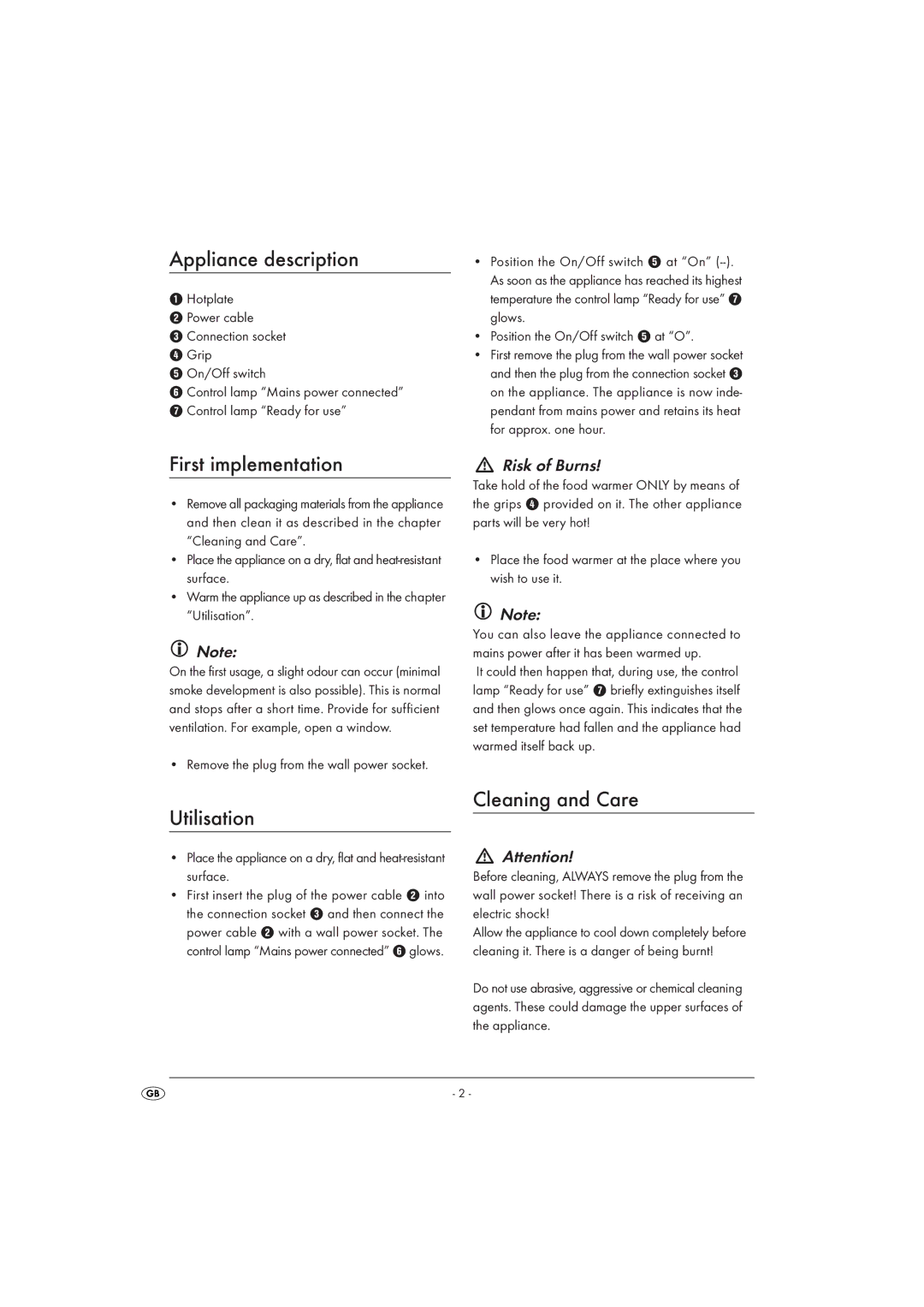 Kompernass KH 1610 manual Appliance description, First implementation, Utilisation, Cleaning and Care, Risk of Burns 