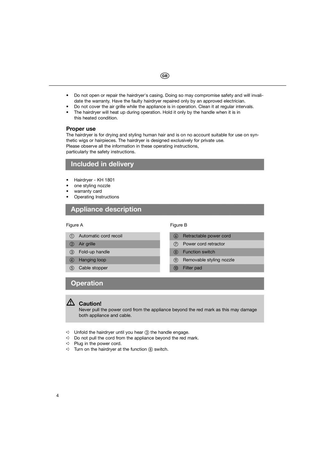 Kompernass KH 1801 instruction manual Included in delivery, Appliance description, Operation, Proper use 