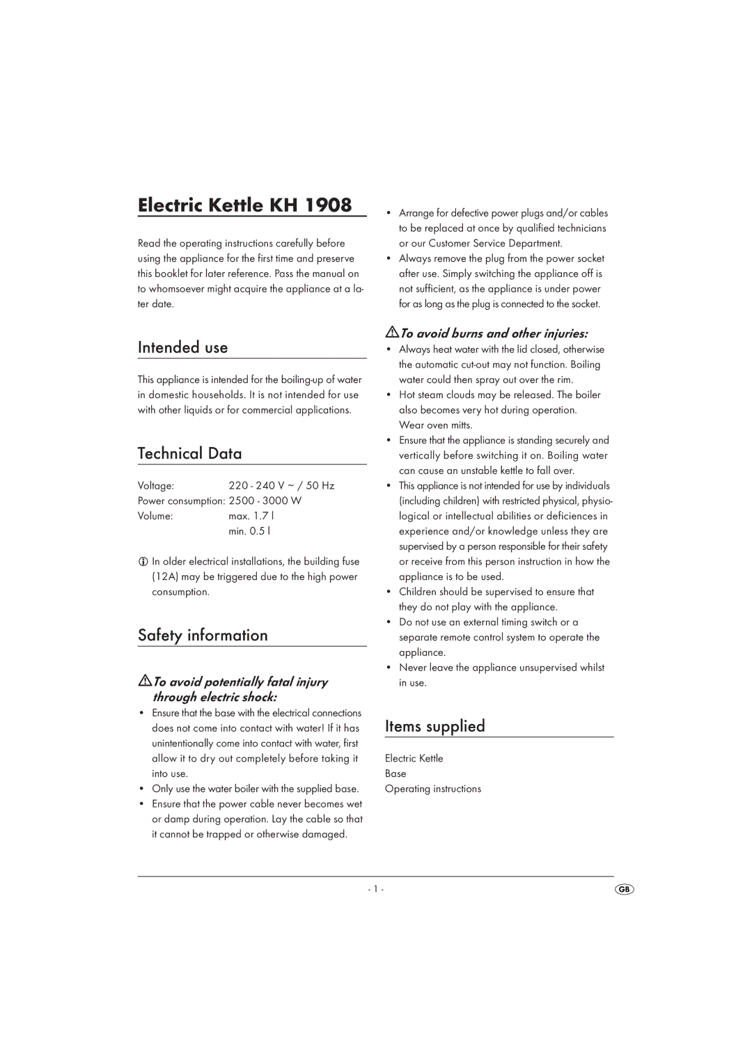 Kompernass KH 1908 manual Intended use, Technical Data, Safety information, Items supplied 