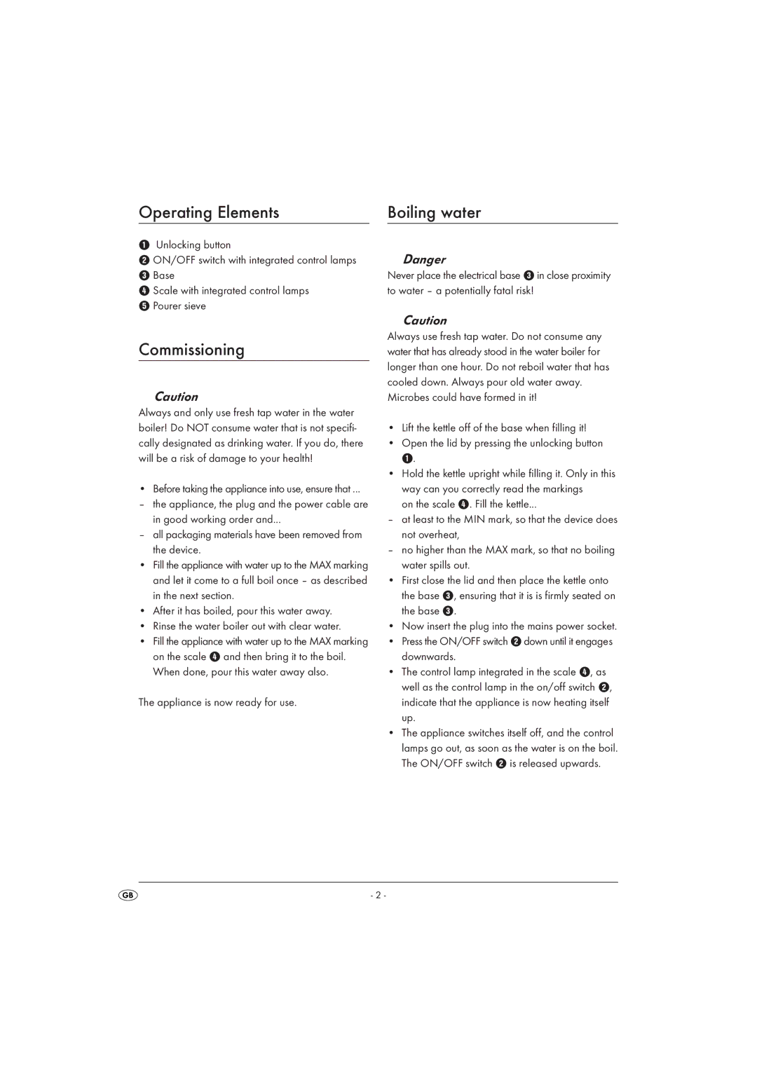 Kompernass KH 1908 manual Operating Elements Boiling water, Commissioning 