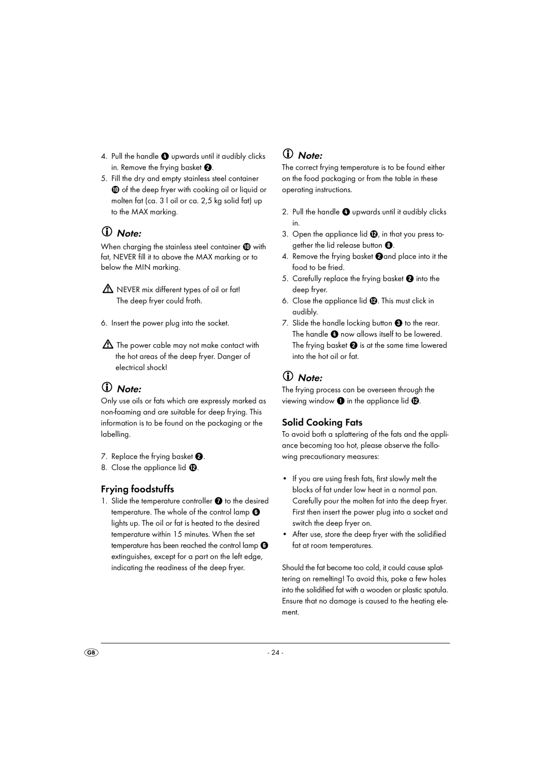 Kompernass KH 2000 operating instructions Frying foodstuffs, Solid Cooking Fats 