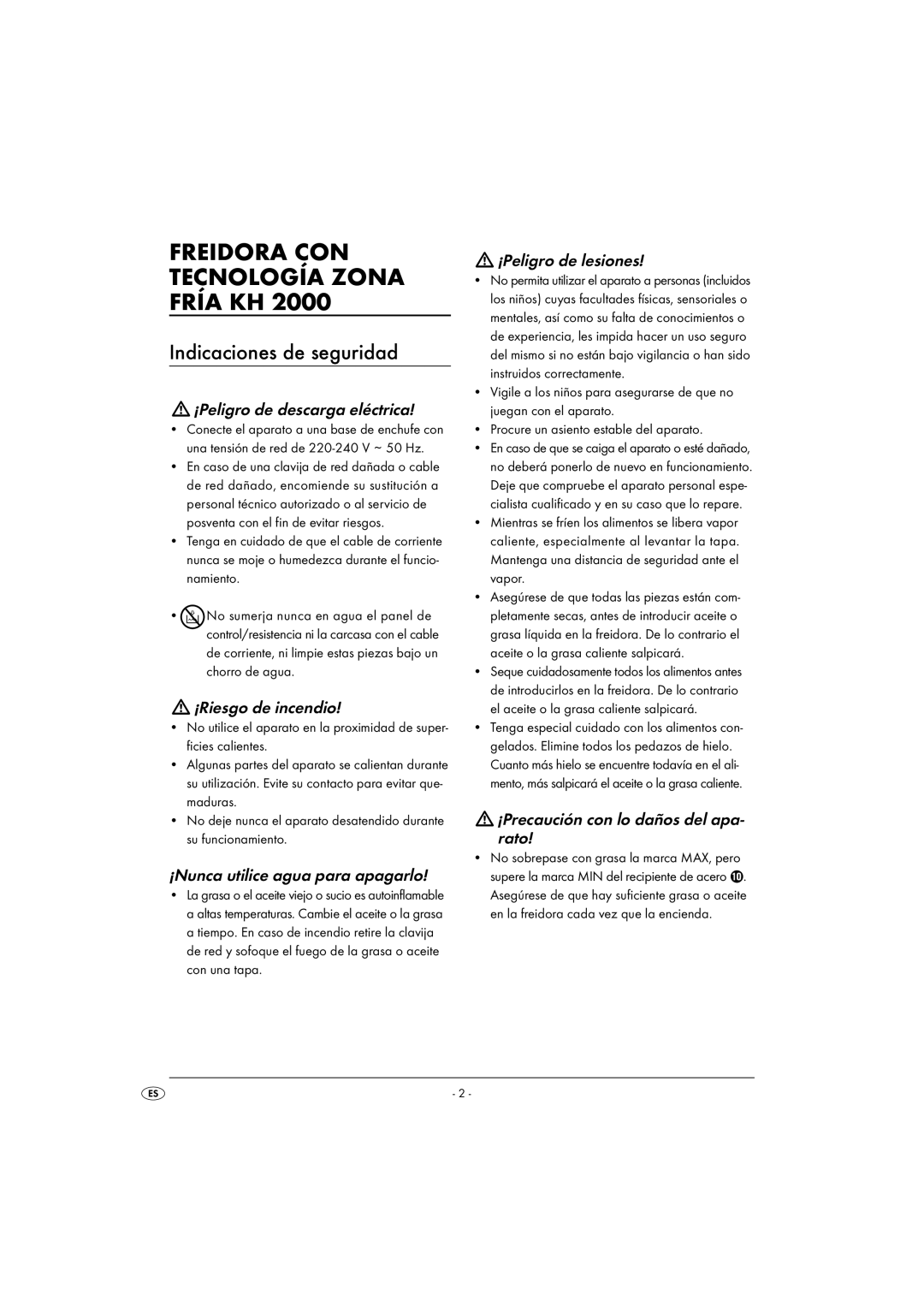 Kompernass KH 2000 operating instructions Freidora CON Tecnología Zona Fría KH, Indicaciones de seguridad 