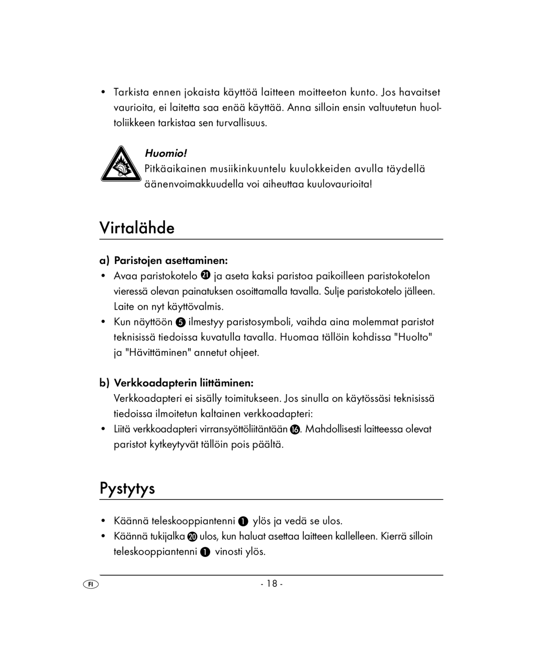 Kompernass KH 2022 manual Virtalähde, Pystytys, Vinosti ylös 