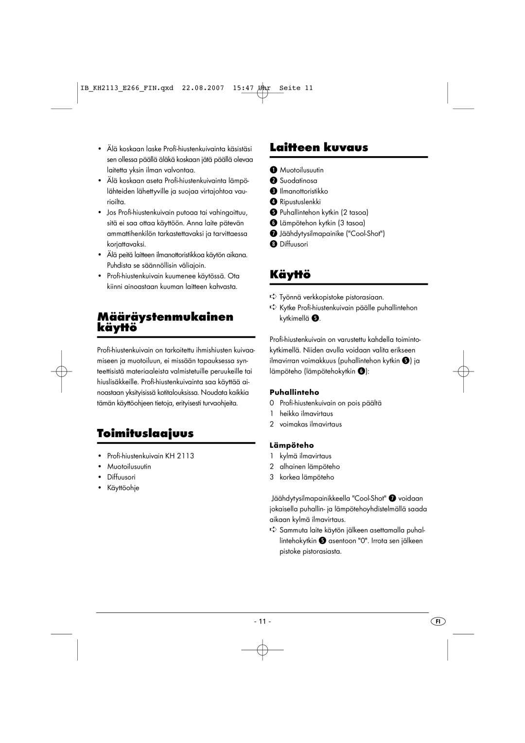 Kompernass KH 2113 operating instructions Määräystenmukainen Käyttö, Toimituslaajuus, Laitteen kuvaus 