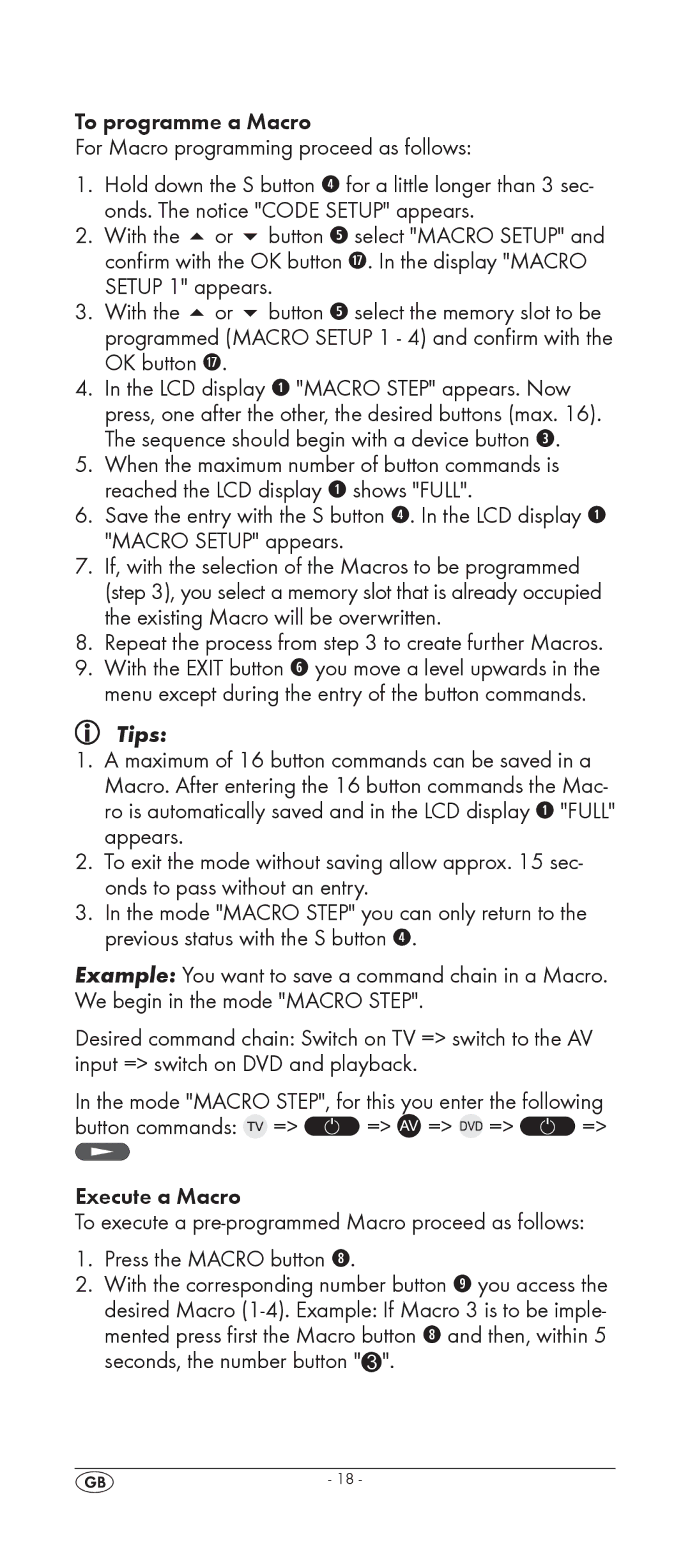 Kompernass KH 2156 manual Execute a Macro, Press the Macro button 