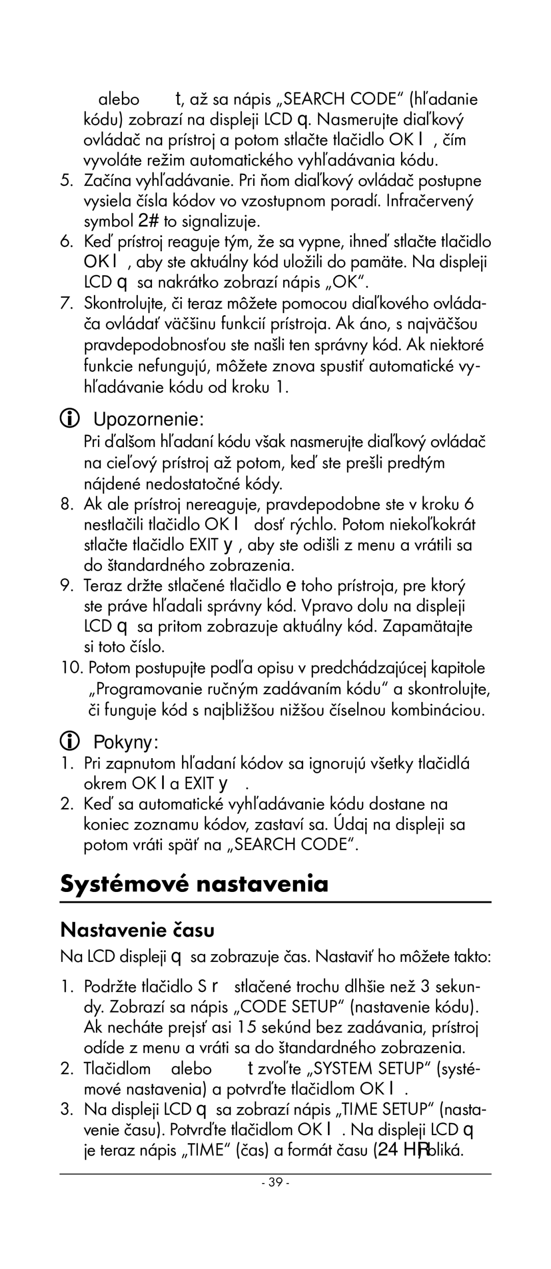 Kompernass KH 2159 manual Systémové nastavenia, Nastavenie času 