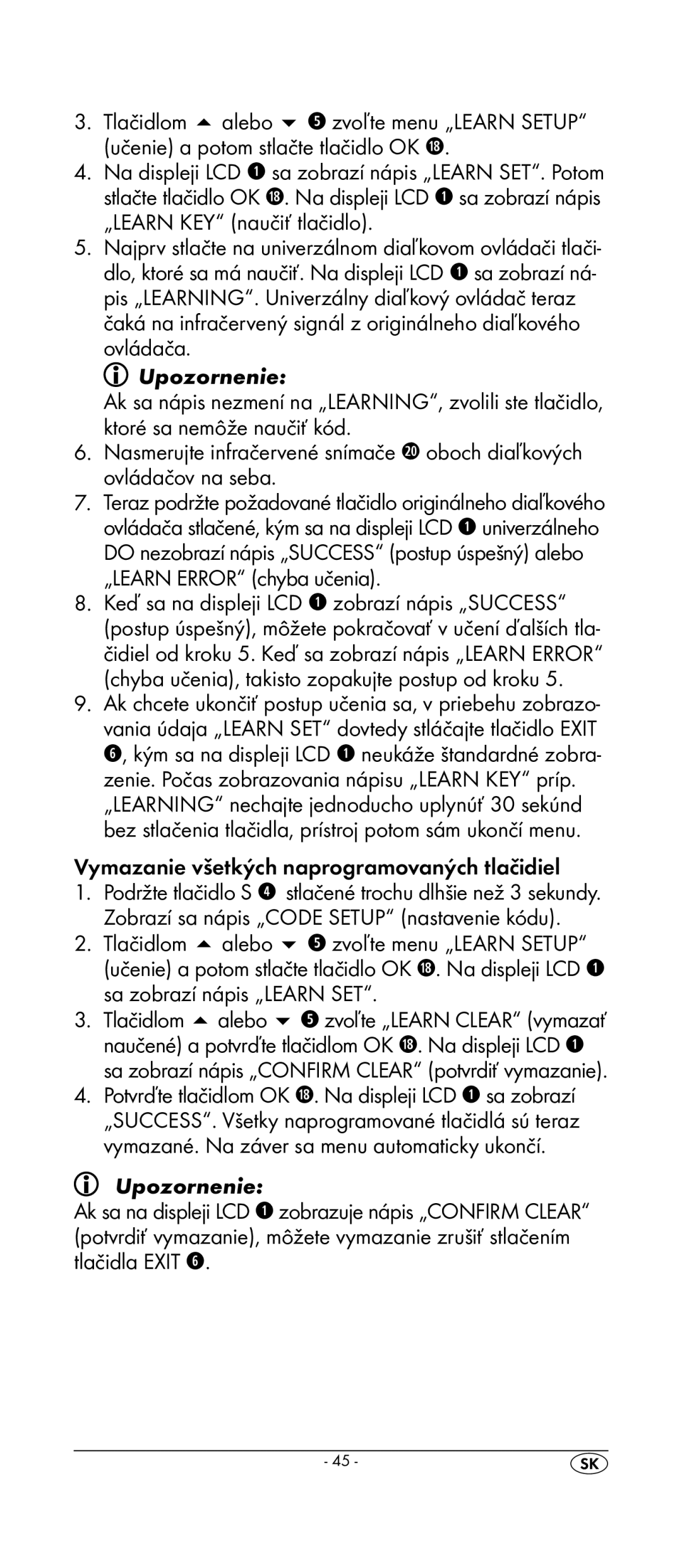 Kompernass KH 2159 manual Vymazanie všetkých naprogramovaných tlačidiel 