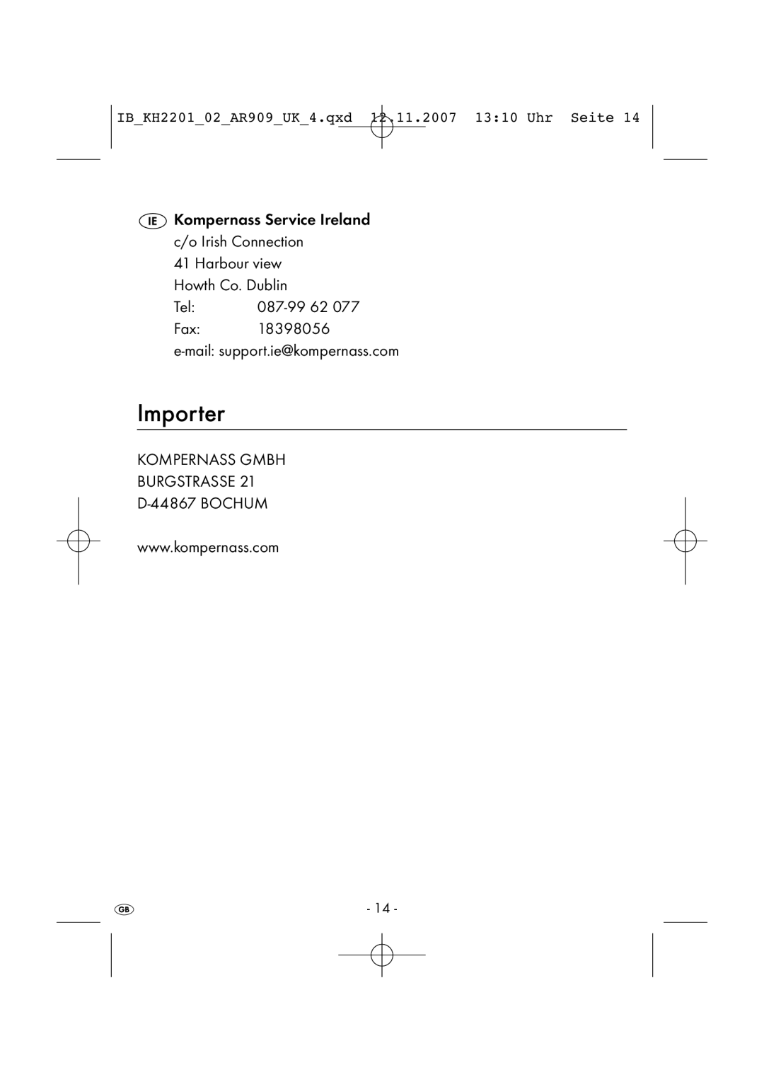 Kompernass KH 2202, KH 2001 manual Importer, Tel, Fax 18398056 Mail support.ie@kompernass.com, Bochum 