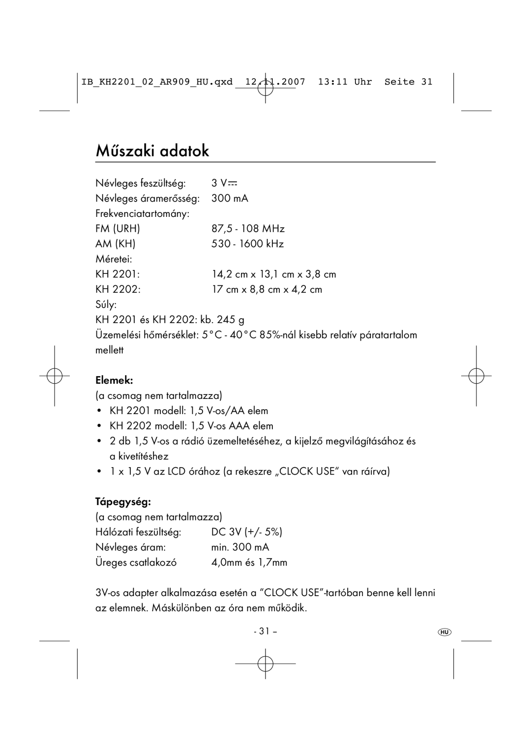 Kompernass KH 2001, KH 2202 manual Műszaki adatok, Névleges feszültség, Frekvenciatartomány, Méretei 