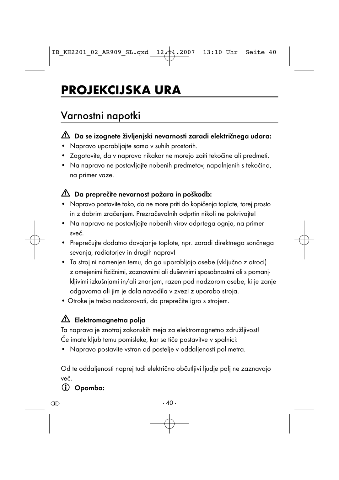 Kompernass KH 2202, KH 2001 manual Projekcijska URA, Varnostni napotki 