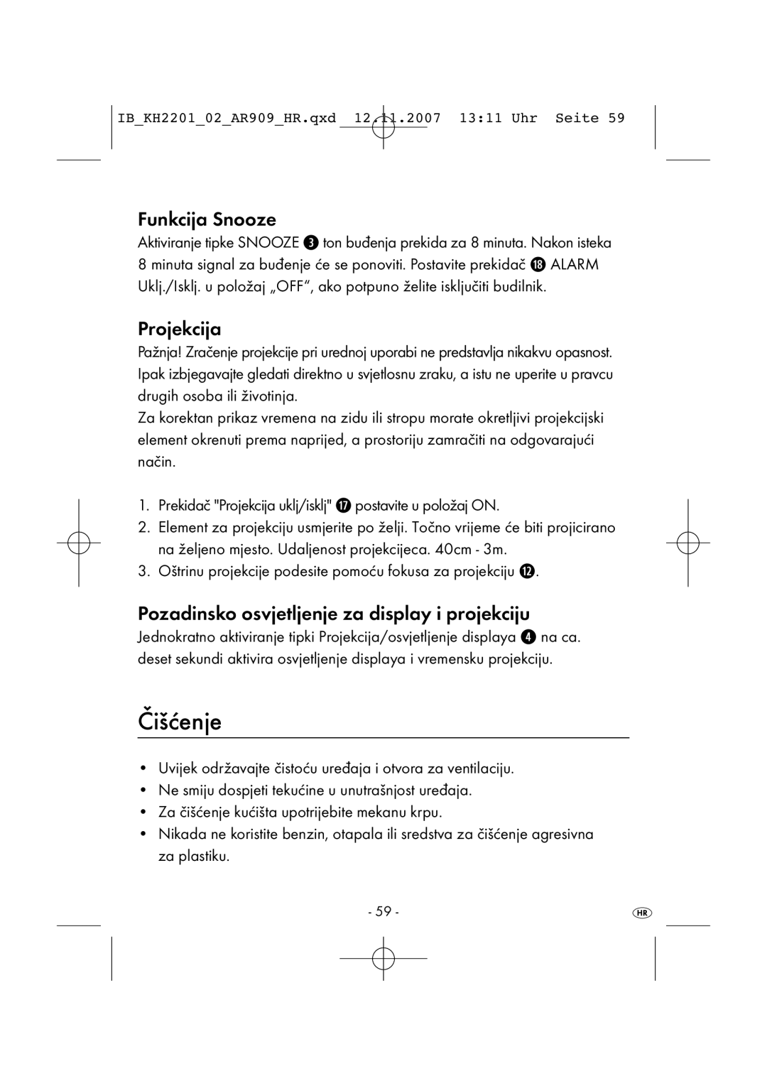 Kompernass KH 2001, KH 2202 manual Čišćenje, Funkcija Snooze, Pozadinsko osvjetljenje za display i projekciju 