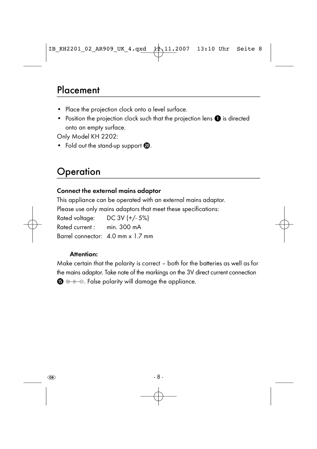 Kompernass KH 2202 Placement, Operation, Connect the external mains adaptor, False polarity will damage the appliance 