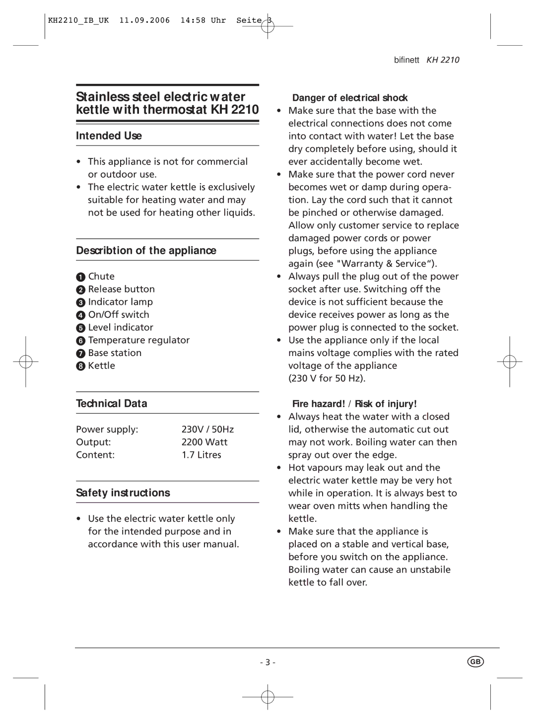 Kompernass KH 2210 manual Intended Use, Describtion of the appliance, Technical Data, Safety instructions 