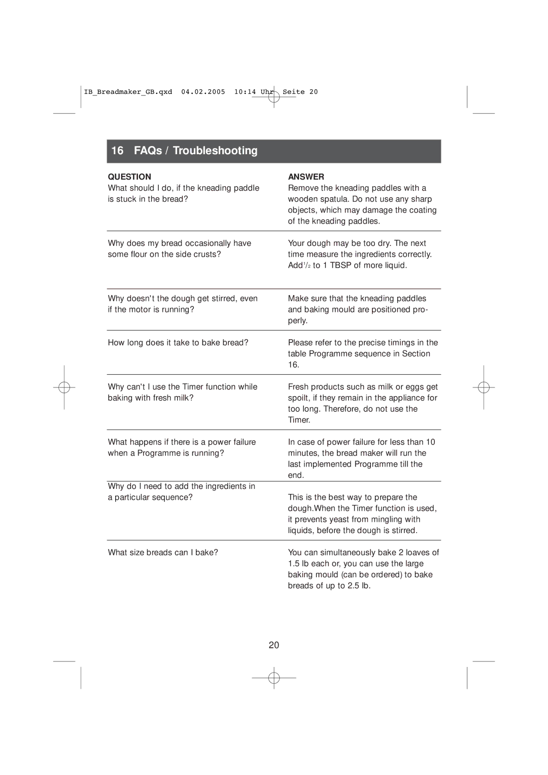 Kompernass KH 2231 operating instructions FAQs / Troubleshooting, Answer 