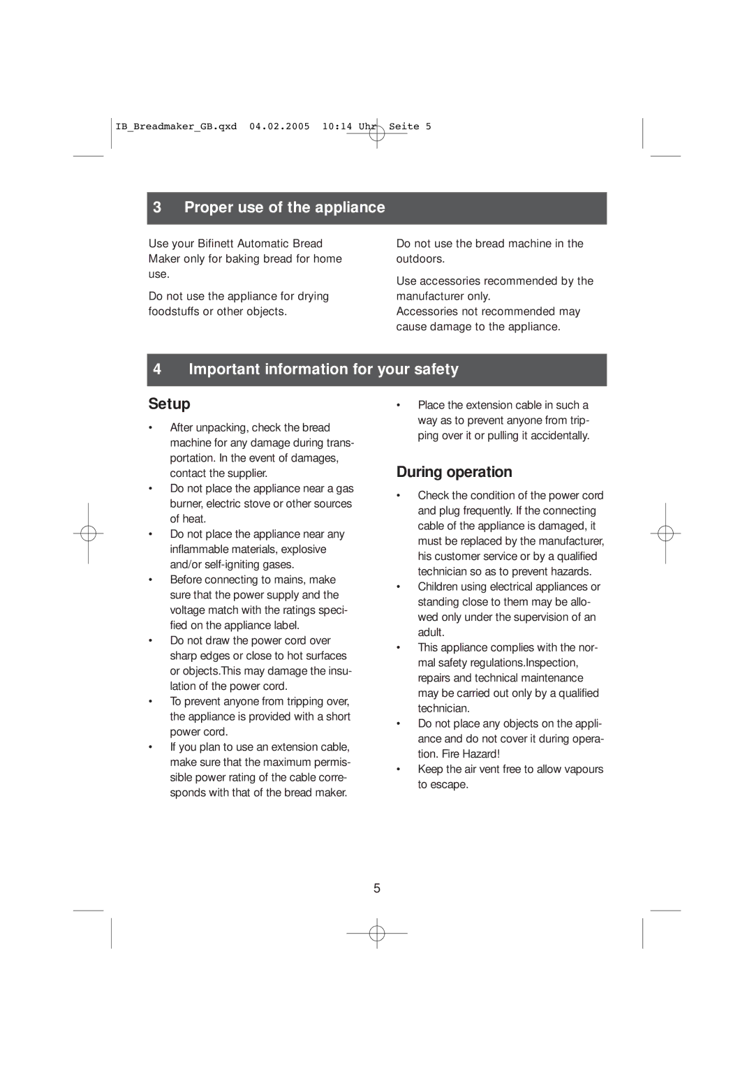 Kompernass KH 2231 Proper use of the appliance, Important information for your safety, Setup, During operation 