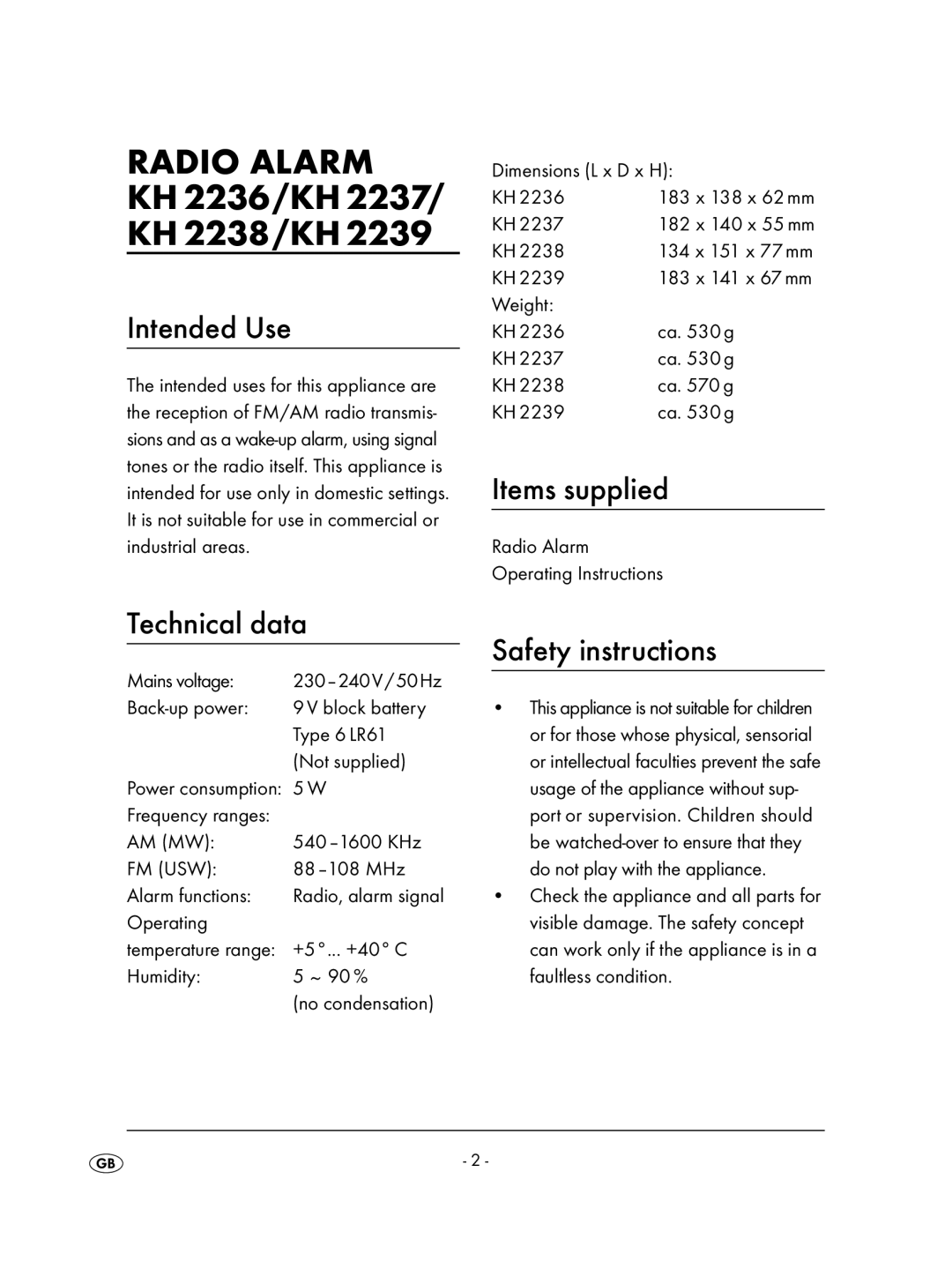 Kompernass KH 2236 operating instructions Radio Alarm, Intended Use, Items supplied, Technical data Safety instructions 