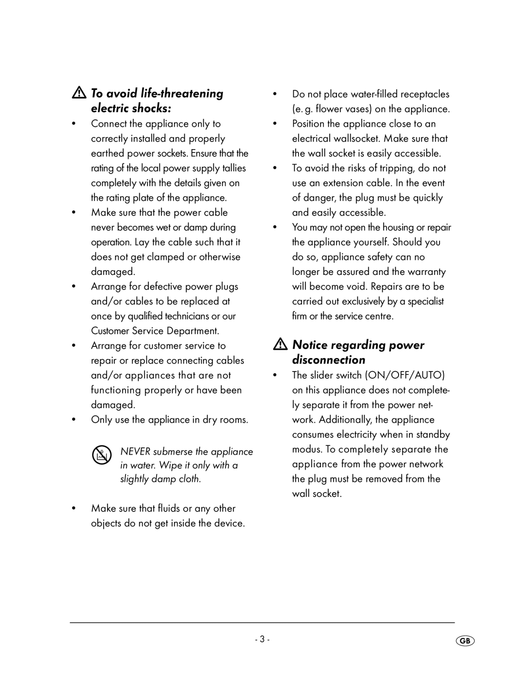 Kompernass KH 2236 operating instructions To avoid life-threatening electric shocks, Only use the appliance in dry rooms 