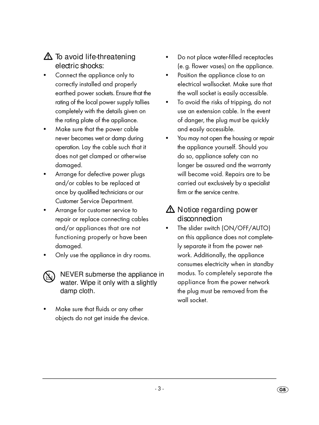 Kompernass KH 2237, KH 2239, KH 2238, KH 2257 operating instructions To avoid life-threatening electric shocks 