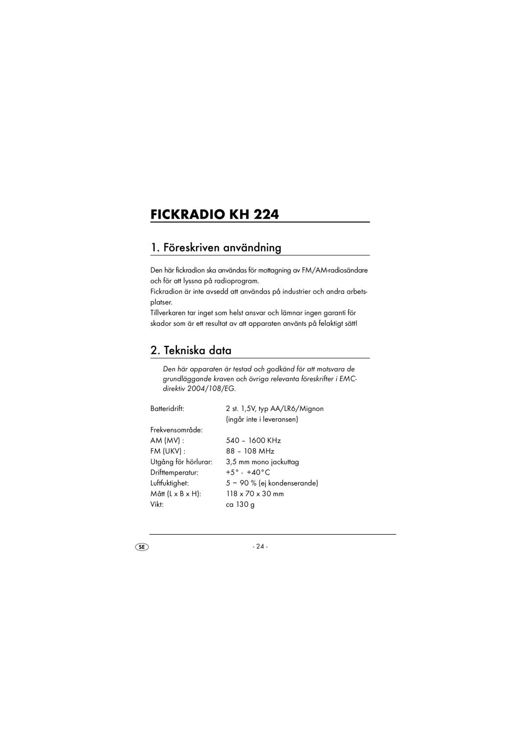 Kompernass KH 2243 manual Föreskriven användning, Tekniska data 