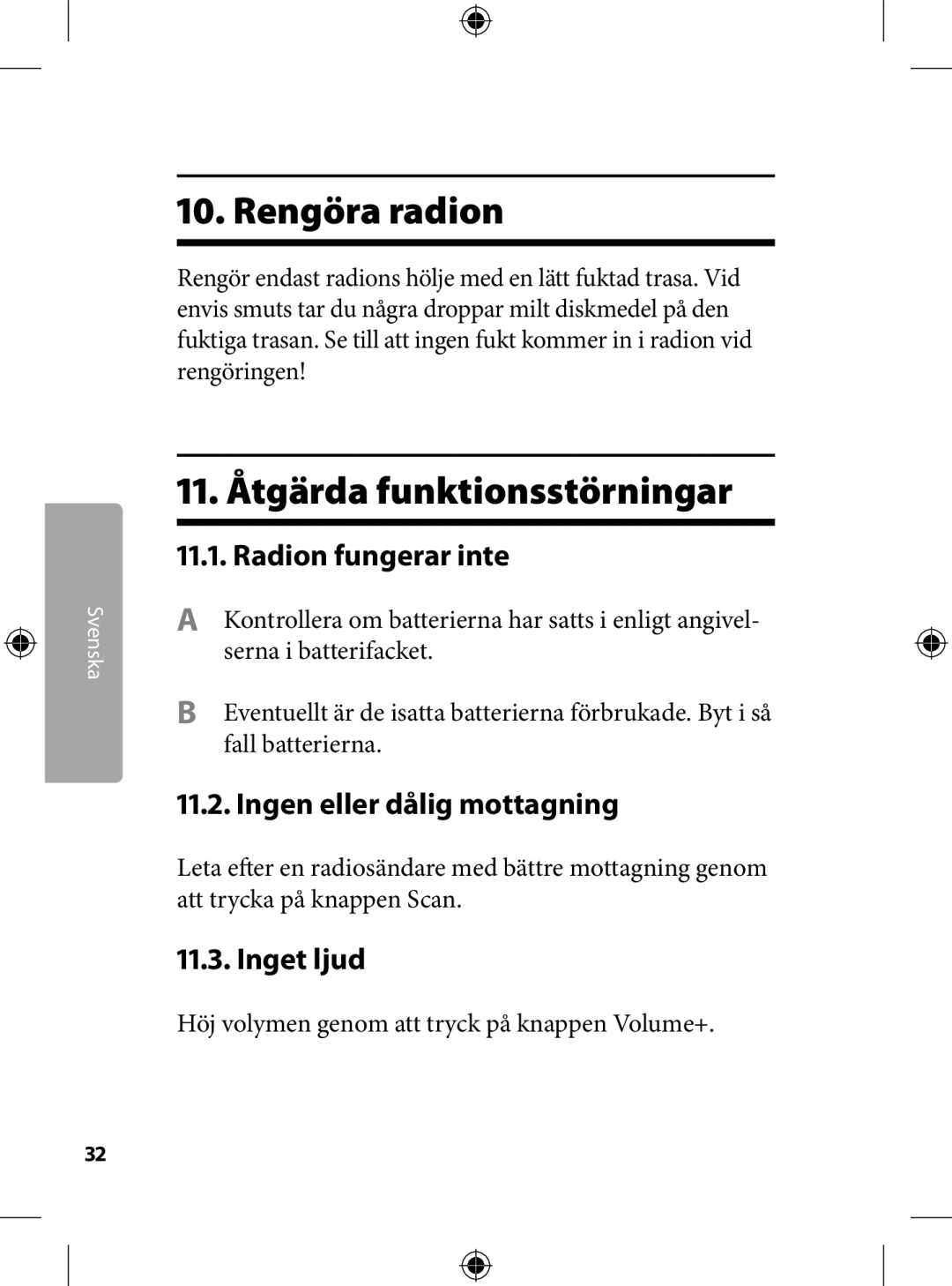 Kompernass KH 2246 manual . Rengöra radion, . Åtgärda funktionsstörningar, .. Radion fungerar inte, .. Inget ljud 