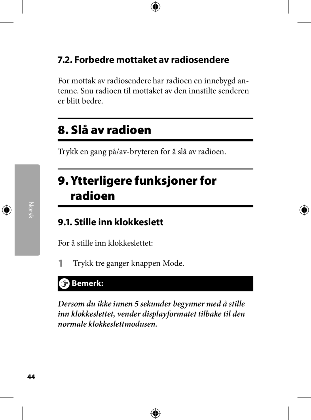 Kompernass KH 2246 manual . Slå av radioen, . Ytterligere funksjoner for radioen, .. Forbedre mottaket av radiosendere 