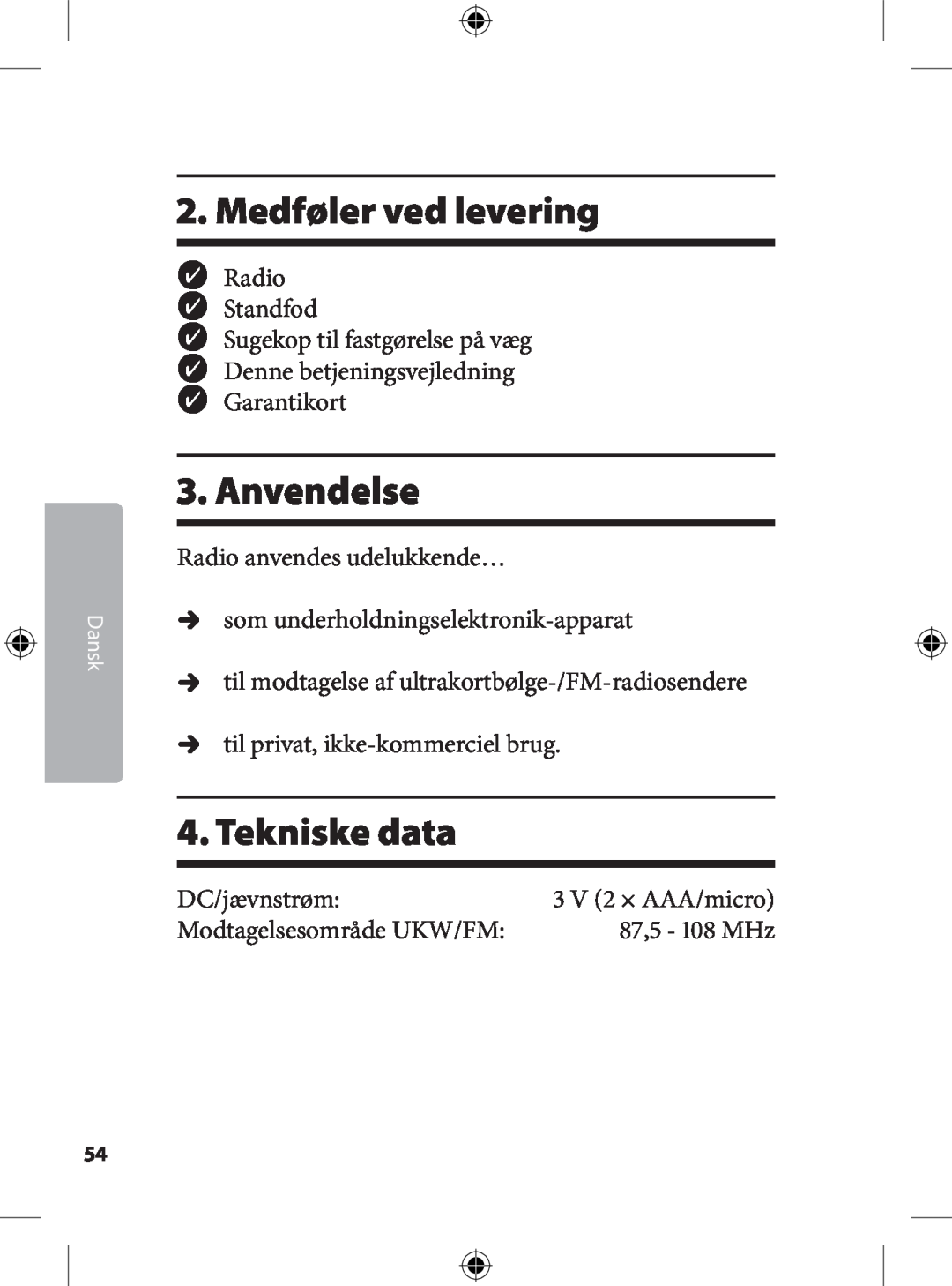 Kompernass KH 2246 manual . Medføler ved levering, . Anvendelse, . Tekniske data, Dansk,  V  × AAA/micro 