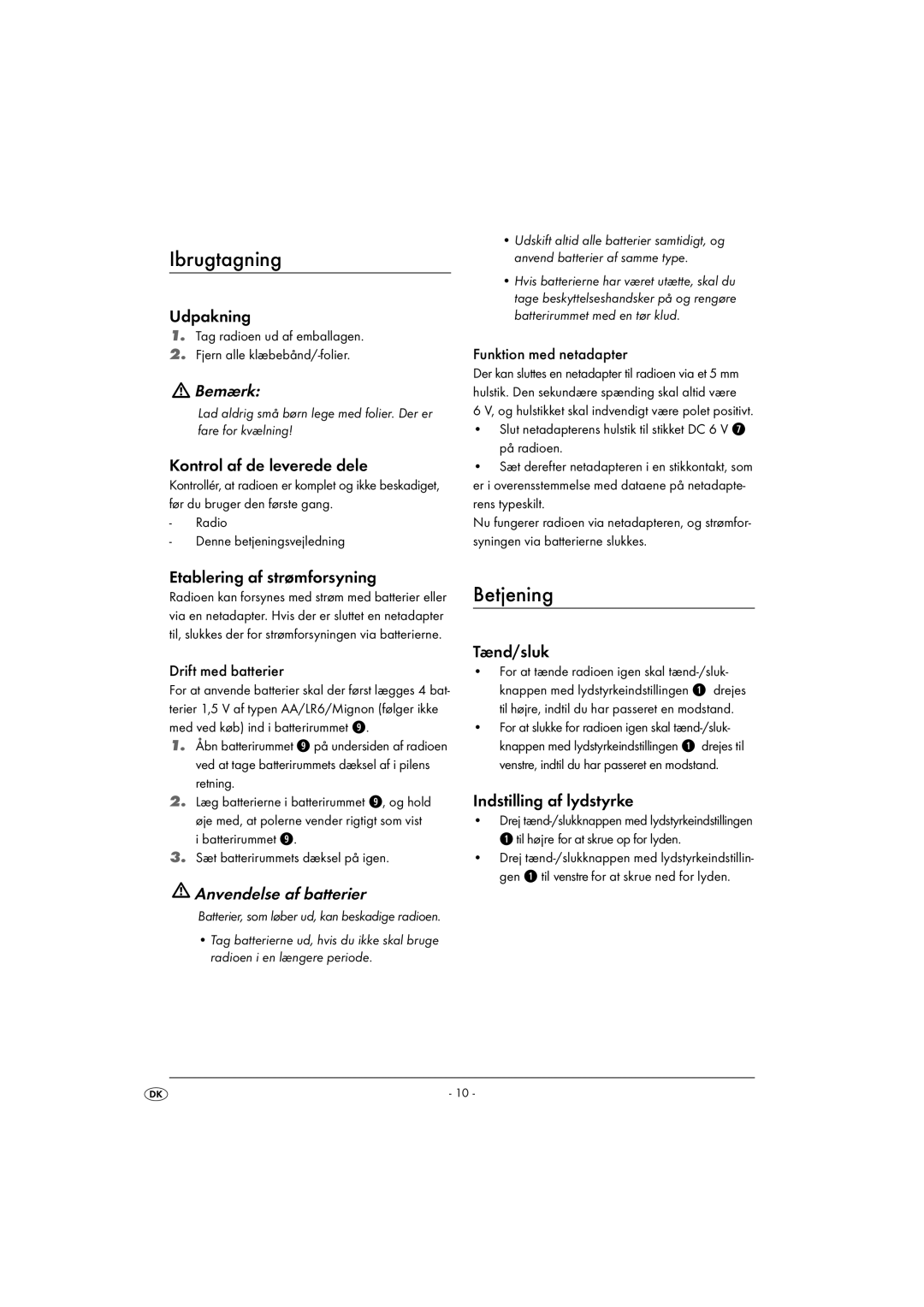 Kompernass KH 2247 operating instructions Ibrugtagning, Betjening, Bemærk, Anvendelse af batterier 