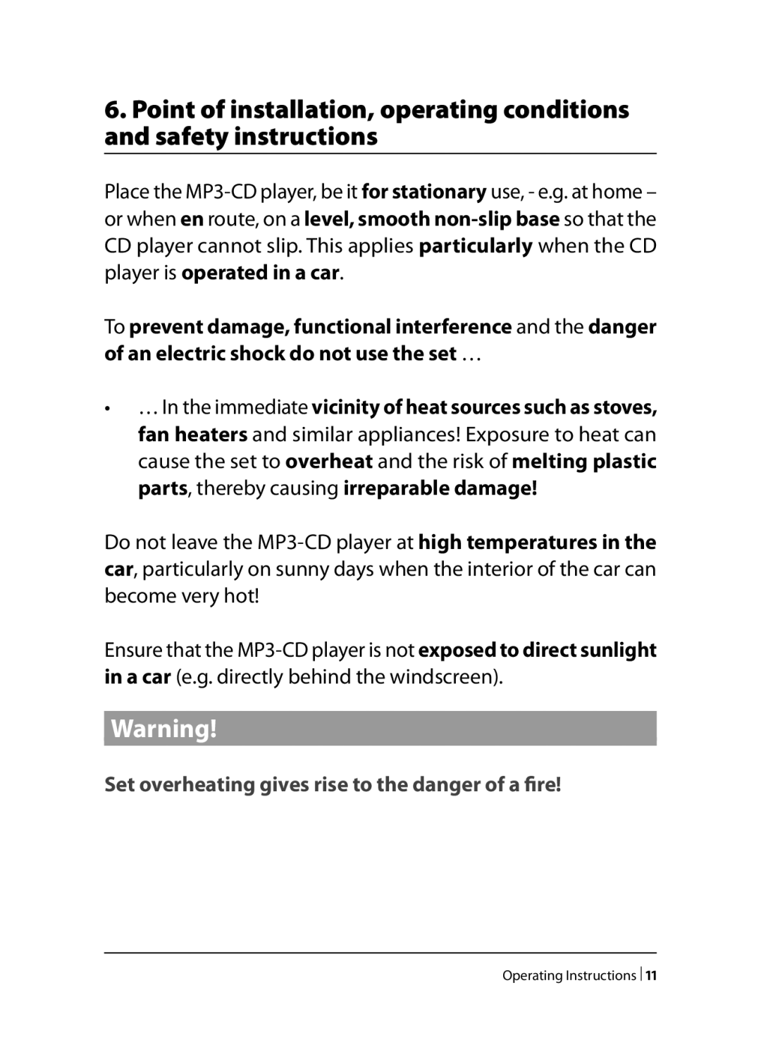 Kompernass KH 2260, KH 2258, KH 2259 operating instructions Set overheating gives rise to the danger of a fire 